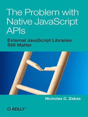 cover image of The Problem with Native JavaScript APIs